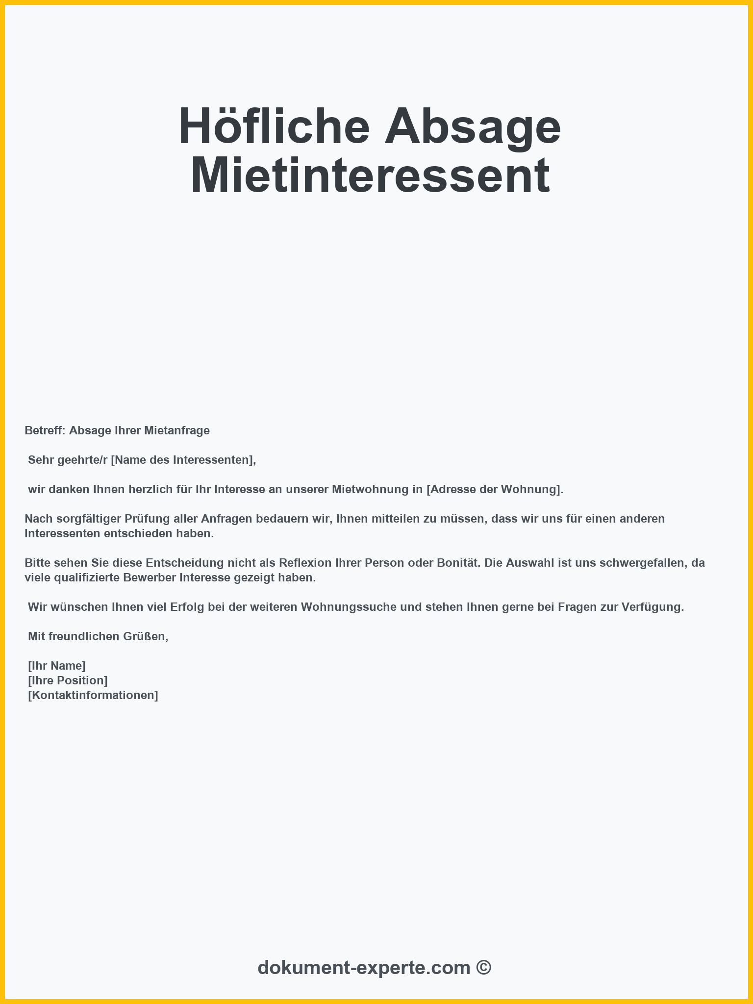 Höfliche Absage Mietinteressent